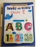 Invat sa scriu frumos - Litere si numere