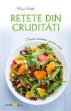 Retete din cruditati (editia a 3-a) - Grupul All