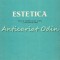 Estetica. Manual Pentru Clasa A XII-A A Liceelor De Arta - Gheorghe Stroia