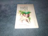 MARIO VARGAS LLOSA - ELOGIUL MAMEI VITREGE