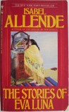The Stories of Eva Luna - Isabel Allende, Carte in Engleza