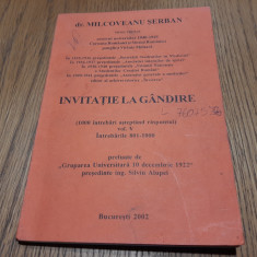 MILCOVEANU SERBAN - Invitatie la Gandire - Vol. V - TCM Print, 2002, 152 p.