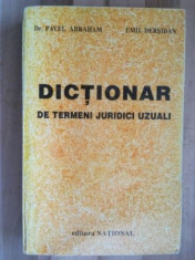 Dictionar de termeni juridici uzuali- Pavel Abraham, Emil Dersidan foto