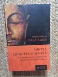 Mintea linistita si senina - Dalai Lama