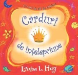 Carduri de intelepciune | Louise L. Hay