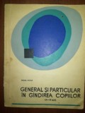 General si particular in gindirea copiilor (3-15 ani) - Petre Pufan
