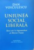 Uniunea Social Liberala - Dan Voiculescu, Rao, Politica, 2014, Romana