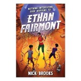 Nothing Interesting Ever Happens to Ethan Fairmont