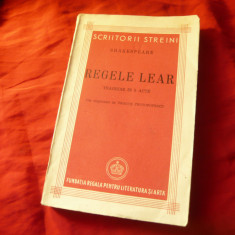 Shakespeare - Regele Lear - Ed. Fundatia Literatura si Arta Regele Carol II 1942