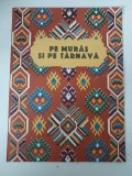 Partitura: Pe Muras si pe Tarnava, cantec popular, voce si pian