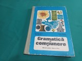 GRAMATICĂ ȘI COMPUNERE *MANUAL PENTRU CLASA A IV-A *1971 /CONSTANȚA ILIESCU / 24