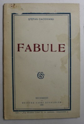 FABULE de STEFAN CACOVIANU , 1925 foto