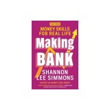 Making Bank: Money Skills for Real Life