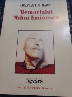Constantin Barbu - Memorialul Mihai Eminescu foto