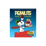 The Peanuts Family Cookbook: Delicious Dishes for Kids to Make with Their Favorite Grown-Ups