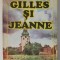 GILLES SI JEANNE de MICHEL TOURNIER , 1992