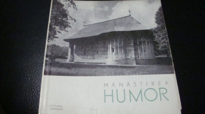 Manastirea Humor - Monumente istorice . Mic indreptar - 1965 foto