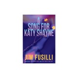 A Song for Katy Shayne