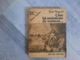 Cine isi aminteste de oameni...de Jean Raspail