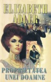 Elizabeth Adler - Proprietatea unei doamne