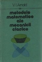 Metodele matematice ale mecanicii clasice (V. I. Arnold) foto