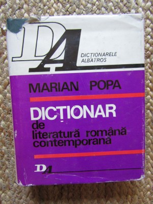 DICTIONAR DE LITERATURA ROMANA CONTEMPORANA-MARIAN POPA foto