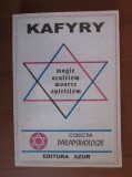 Kafyry - Magie ocultism moarte spiritism