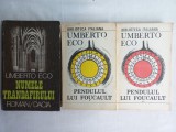 UMBERTO ECO- NUMELE TRANDAFIRULUI+ PENDULUL LUI FOUCAULT, VOL. I+ VOL. II