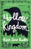 Hollow Kingdom | Kira Jane Buxton