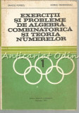Exercitii Si Probleme De Algebra, Combinatorica Si Teoria Numerelor - D. Popescu
