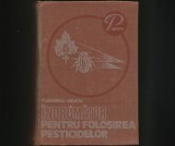 &Icirc;NDRUMĂTOR PENTRU FOLOSIREA PESTICIDELOR - TUDOREL BAICU - PRACTICUM