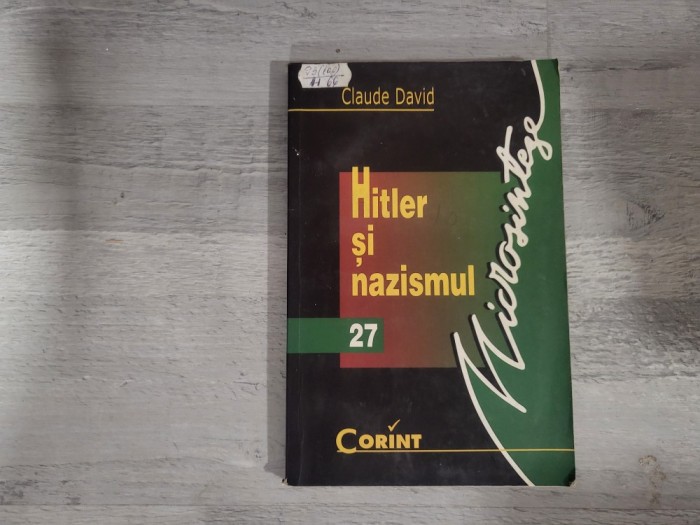 Hitler si nazismul de Claude David