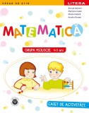 Cumpara ieftin Matematica. Caiet de activitati. Grupa mijlocie 4-5 ani, Litera