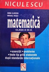 Nina Ilarion - Matematica, clasa a III-a (Editia: 2004) foto