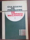 Culegere de probleme de vibratii mecanice vol 2 M. Radoi