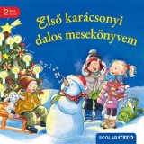 Első kar&aacute;csonyi dalos mesek&ouml;nyvem - Frauke Nahrgang