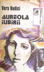 Aureola iubirii (Ed. Cartea romaneasca) foto