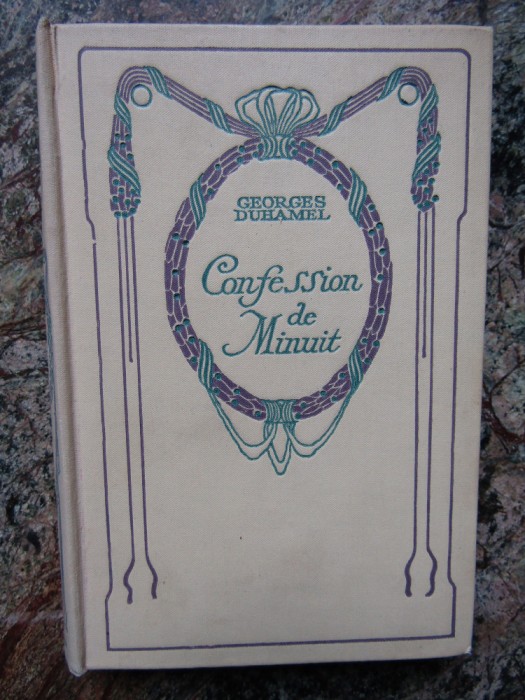 Georges Duhamel - Confession de Minuit