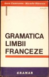 GRAMATICA LIMBII FRANCEZE-ANCA COSACEANU, MICAELA SLAVESCU-338863