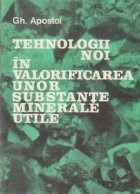 Tehnologii noi in valorificarea unor substante minerale utile foto