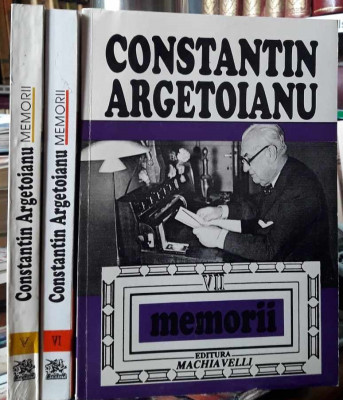 Constantin Argetoianu-Memorii. volumele 5,6,7 foto