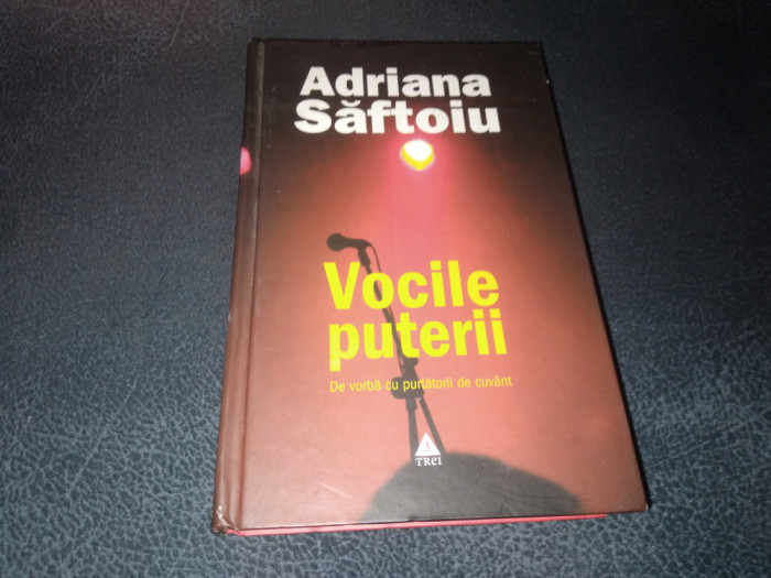 ADRIANA SAFTOIU - VOCILE PUTERII