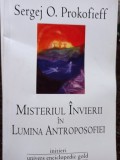 Sergej O. Prokofieff - Misterul Invierii in Lumina Antroposofiei (Editia: 2011)