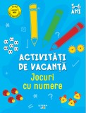Cumpara ieftin Activitati de vacanta. Jocuri cu numere (5-6 ani), Litera