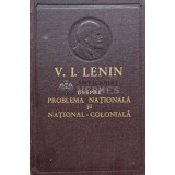 Despre problema nationala si national-coloniala - 1958 - Vladimir Ilici Lenin (AH74)
