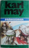 Opere 14. Prabusirea. Din ciclul &ldquo;In tara leului argintiu&rdquo;, vol. IV &ndash; Karl May