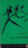 Jack Cope - The Fair House, carte in engleza, 408 pagini, aparut in 1960, coperti brosate, stare buna