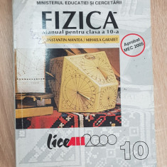 FIZICĂ. Manual pentru clasa a 10-a - Constantin Mantea, Mihaela Garabet, ALL