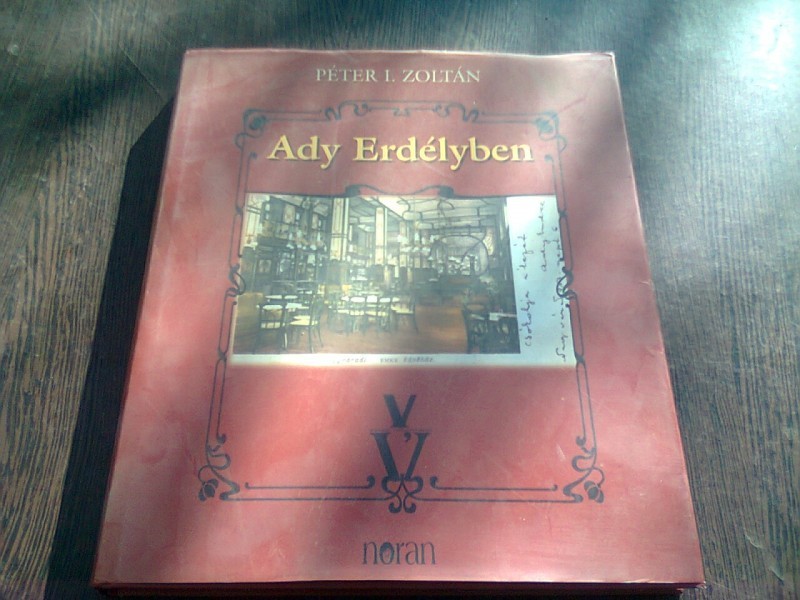 ADY ERDELYBEN - PETER I. ZOLTAN (CARTE IN LIMBA MAGHIARA) | Okazii.ro