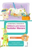 Calatorie prin lumea textelor literare - Clasa 2 Partea 1 (Varianta E) - Camelia Stavre, Cristina Martin